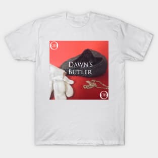 Dawn's Butler - Self Titled T-Shirt